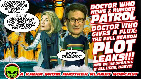 Doctor Who Rumour Patrol: Flux Season Plot Leaks Spoilers!!! Moffat Weirdness!!! Thasmin!!!