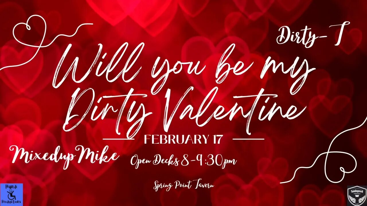 February 17th Portland ME it's going down for Will you be my Dirty Valentine