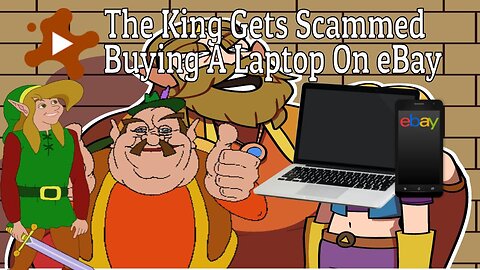 YTP: The King gets scammed buying a laptop from eBay (Part 1)