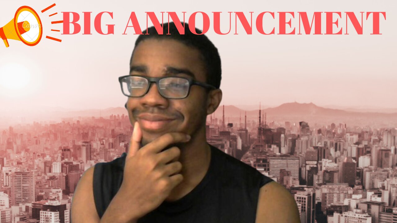 BIG ANNOUNCEMENT I HAVE TO MAKE SO BE ON THE LOOKOUT