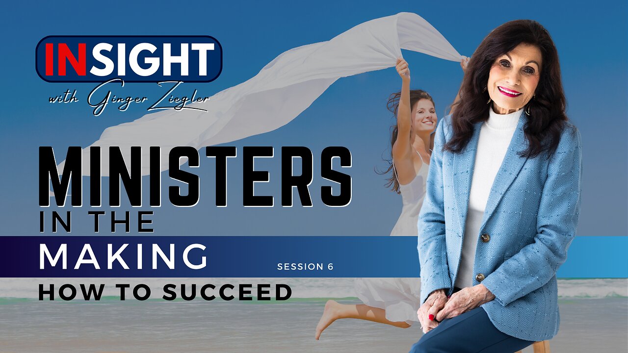 Ministers in the Making with GINGER ZIEGLER | How to Succeed