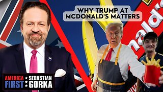 Why Trump at McDonald's matters. Lord Conrad Black with Sebastian Gorka on AMERICA First