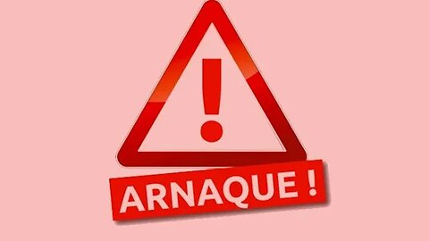 !! Alerte Aux ARNAQUES !!