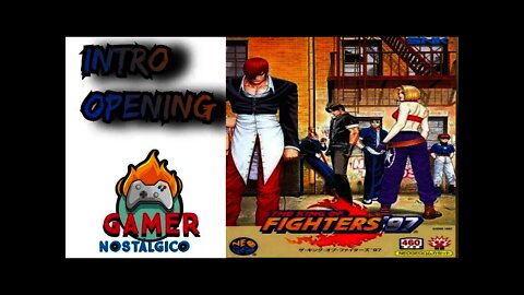 The King of Fighters 97 -- Intro Opening -- Arcade