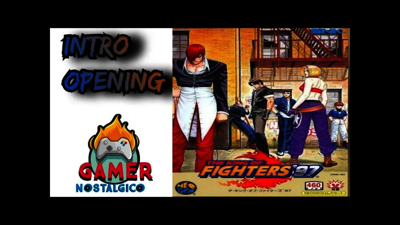 The King of Fighters 97 -- Intro Opening -- Arcade