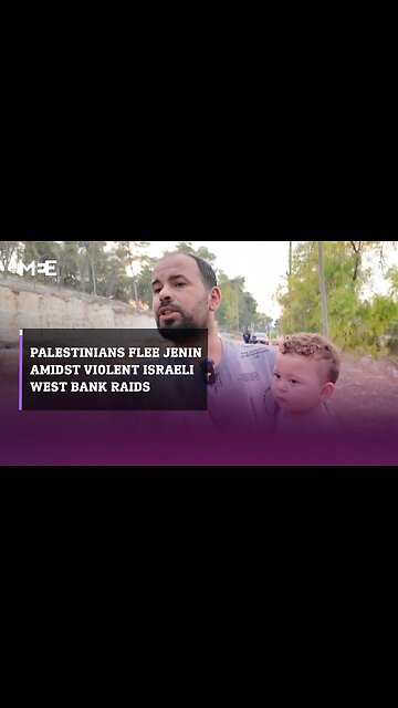 Palestinians fleeing Jenin as violent Israeli raids on the occupied West Bank continues