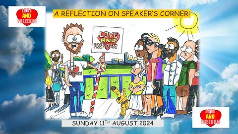 My Reflections on Speaker's Corner!