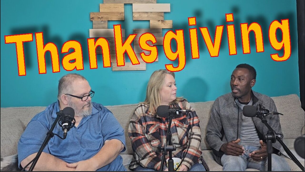 Thanksgiving - Episode 63