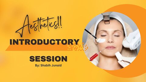 Introductory Session Of Aesthetics