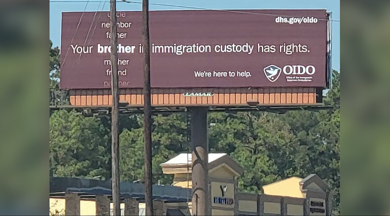 Billboards Offering Free Legal Aid To Illegal Migrants Go Up In Texas, Paid For By Biden -Harris DHS