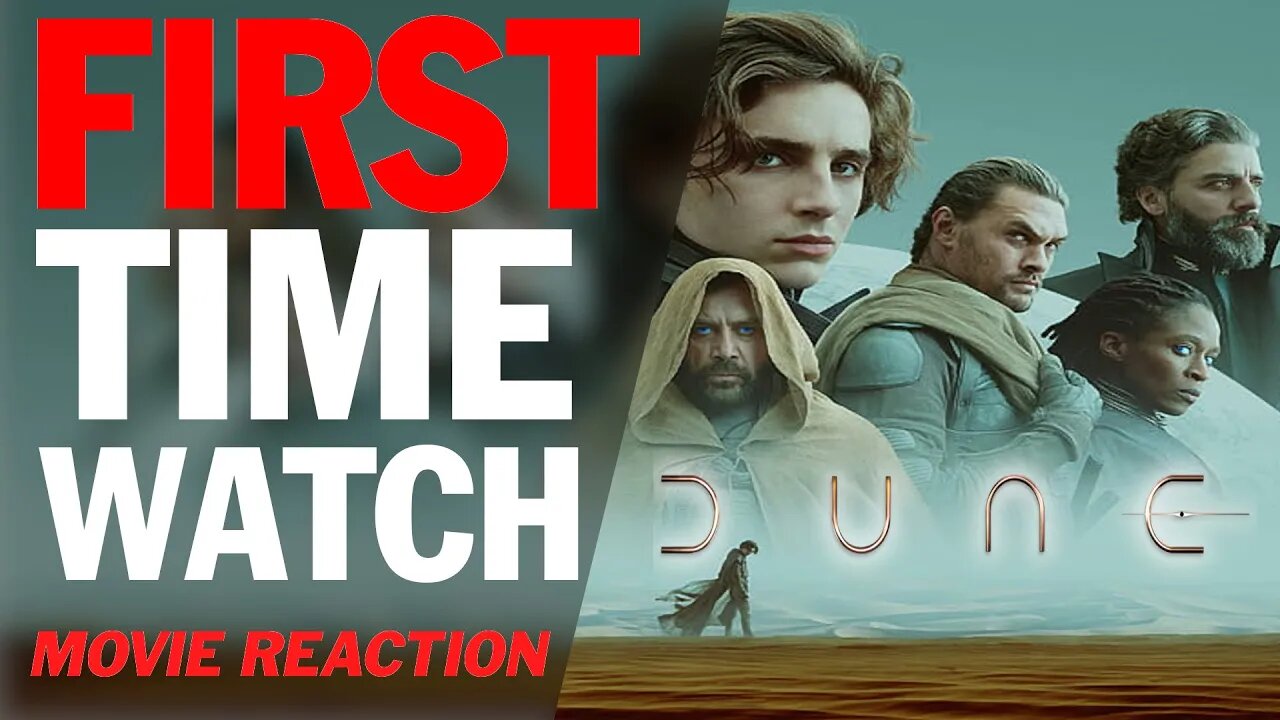 *** FIRST TIME WATCHING | Dune 2021 | Movie reaction ***