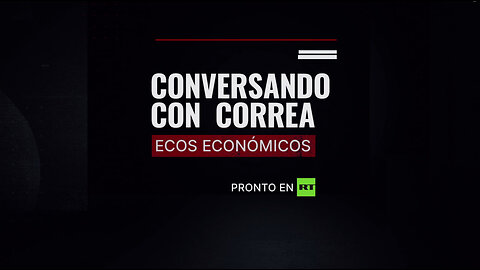 'Conversando con Correa': Ecos económicos