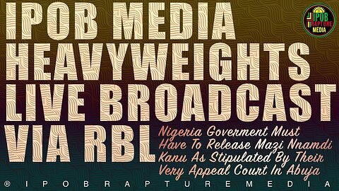 IPOB MEDIA HEAVYWEIGHTS LIVE BROADCAST VIA RBL | Host Mazi Alozie | Dec 27, 2022