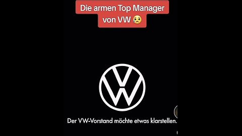 DIE ARMEN TOP MANAGER VON VW - SATIRE WIDERSPIEGELT DIE REALITÄT