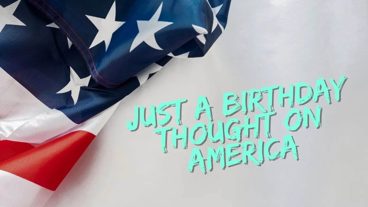 My Birthday Message To America: Come Together As A Community