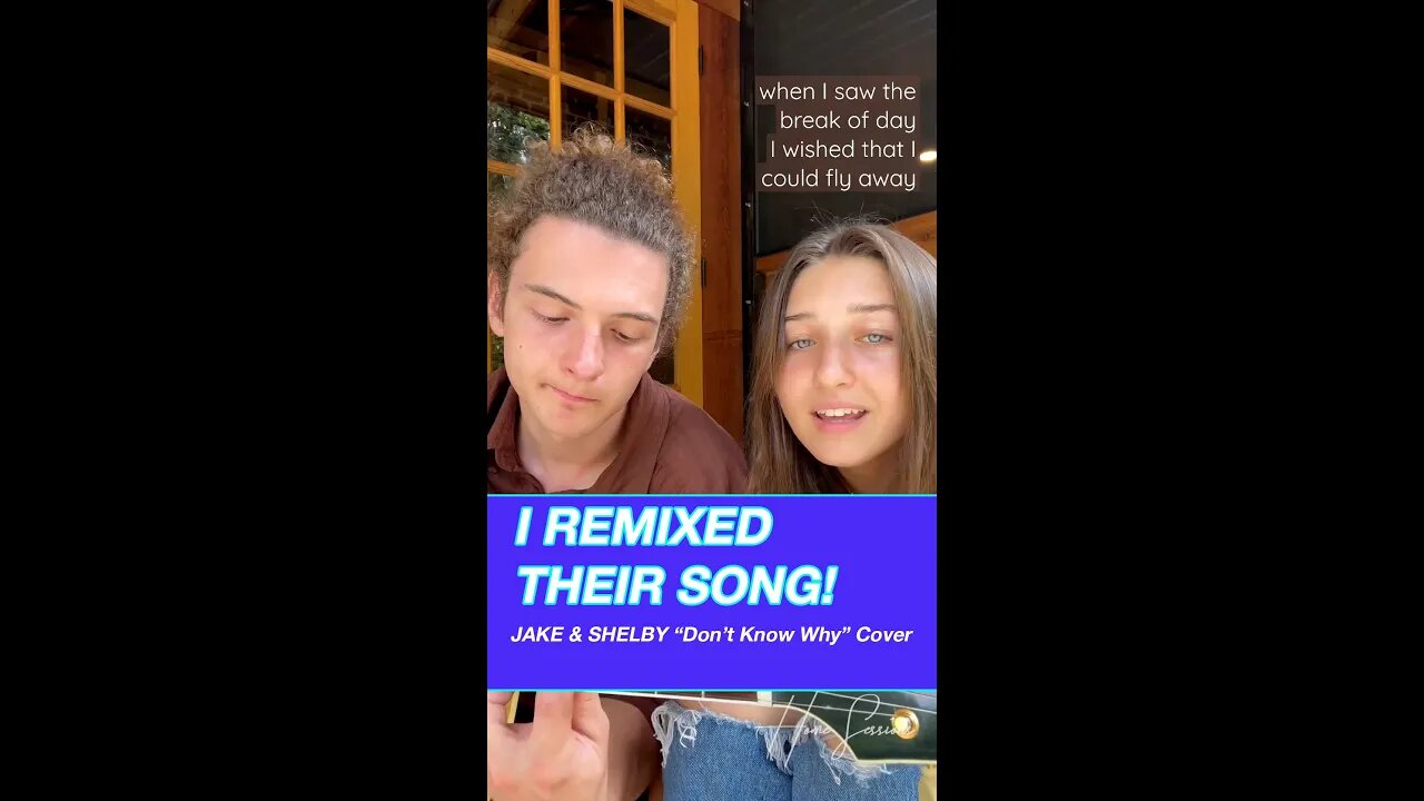 Don’t Know Why Jake and Shelby James Andrews (Norah Jones acoustic cover)