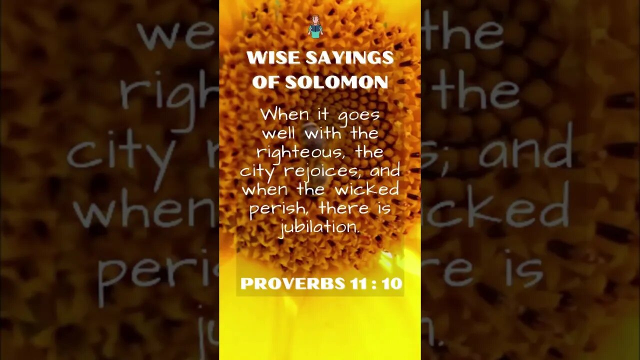 Wise Sayings of Solomon | Proverbs 11:10