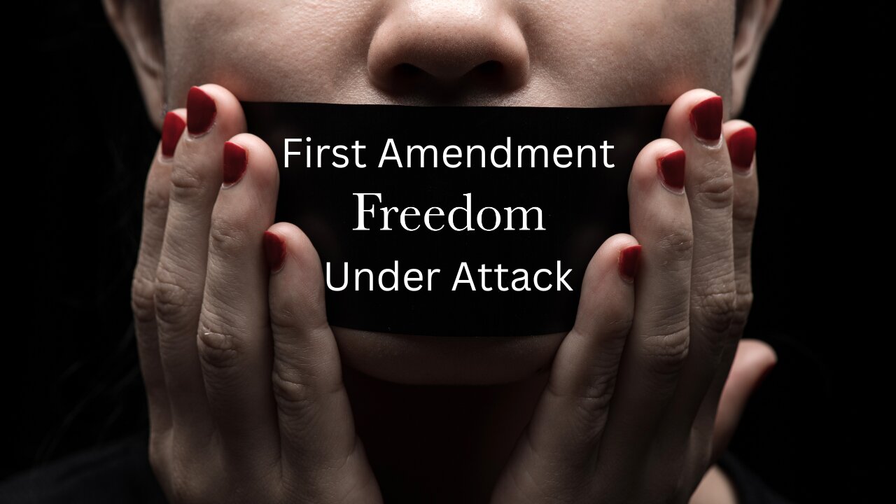 Is Freedom of Speech Is Under Attack?