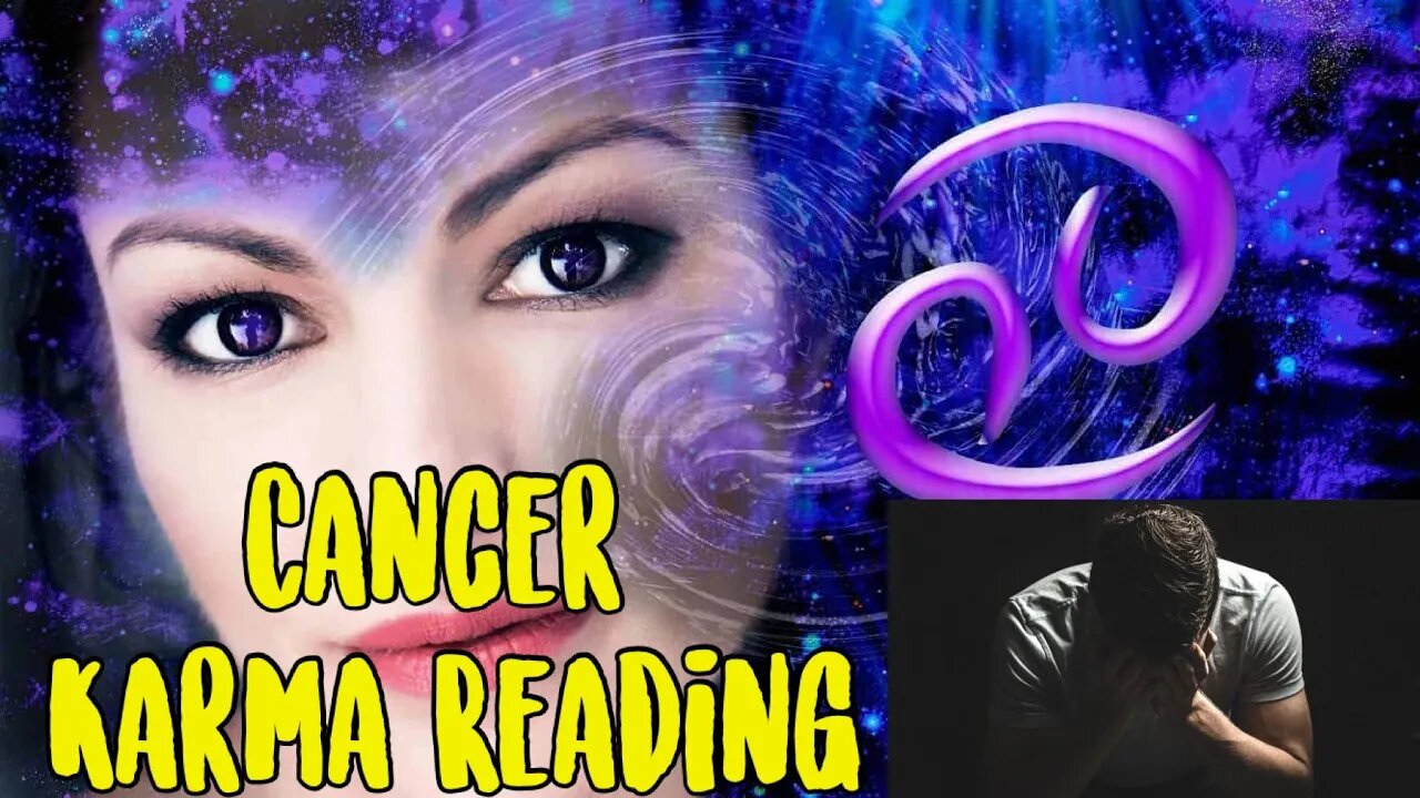 Cancer ♋️ Their Karma for Hurting You 🧿 Horoscope Tarot