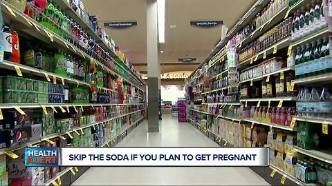 Ask Dr. Nandi: You should skip the soda if you plan to get pregnant