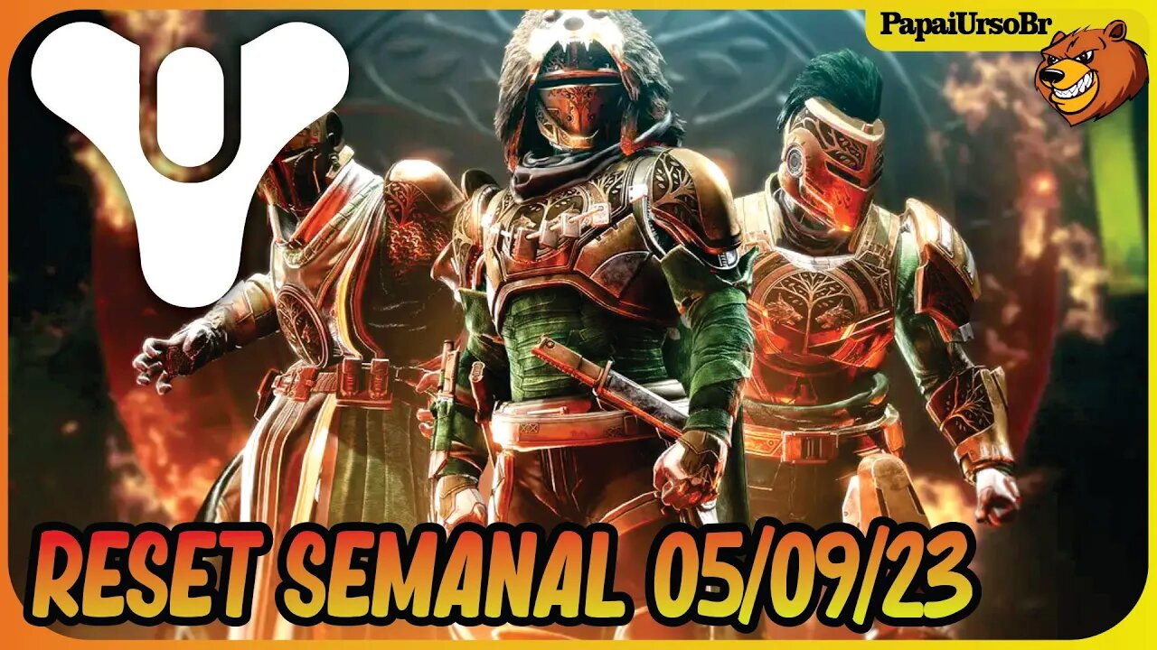 DESTINY 2 │ RESET SEMANAL CONFIRA TUDO O QUE VEIO. 05/09/2023