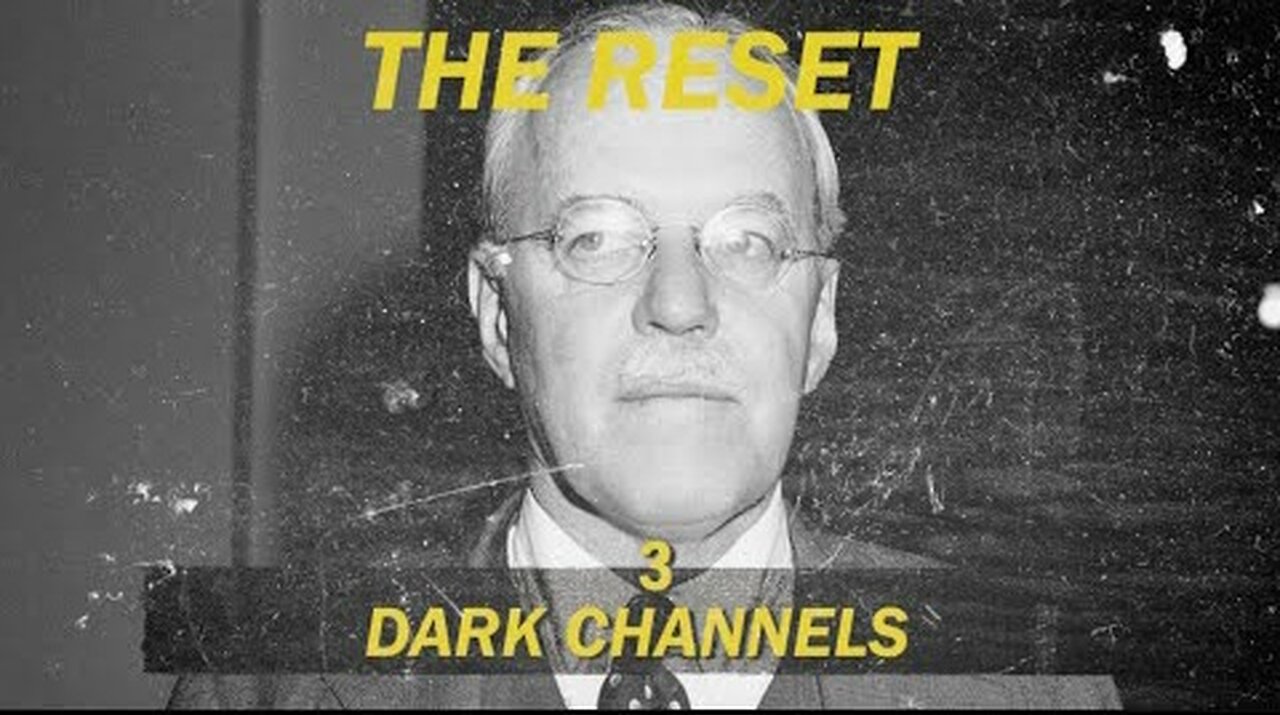 THE RESET E3: DARK CHANNELS. MemoryHold 5.0. Deep State Crimes to Fund War on US Citizens