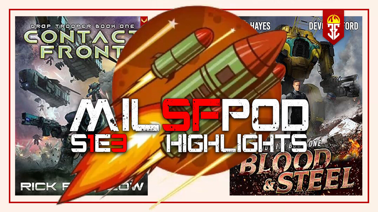 MILSFPOD S1E3 Highlights | Hard vs Soft Military Science Fiction