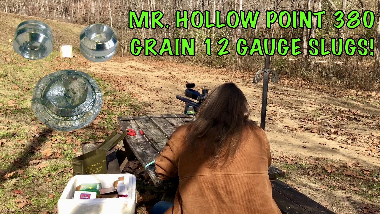 Mr. Hollow Point 380 Grain 7/8 Ounce 12 Gauge Slugs Range Testing!