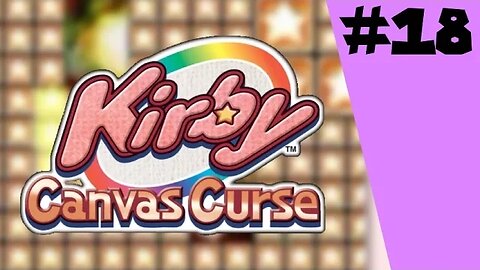 Kirby: Canvas Curse Walkthrough Part 18: Drive To Win, The