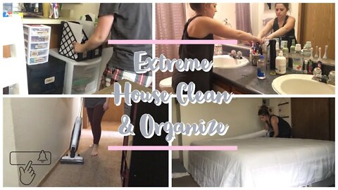 Extreme House Clean | Organizing