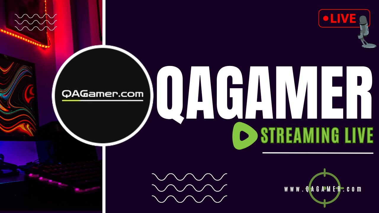 🎮 QAGamer Livestream | OBS Test & Game Chat