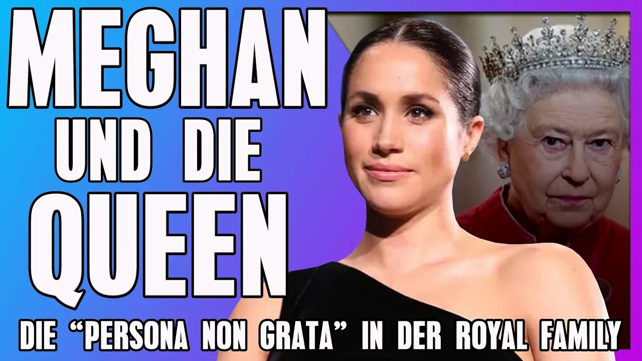 Meghan und die Queen - Fehde in der Royal Family - Die unerwünschte Person am Sterbebett der Queen