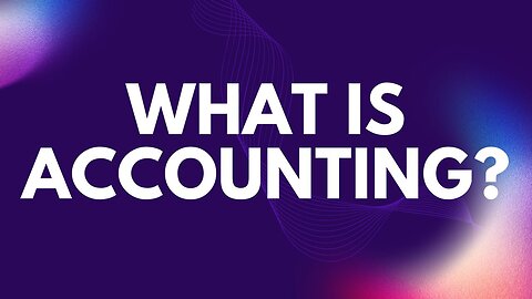 What is Accounting? #accounting #finance #entrepreneurship