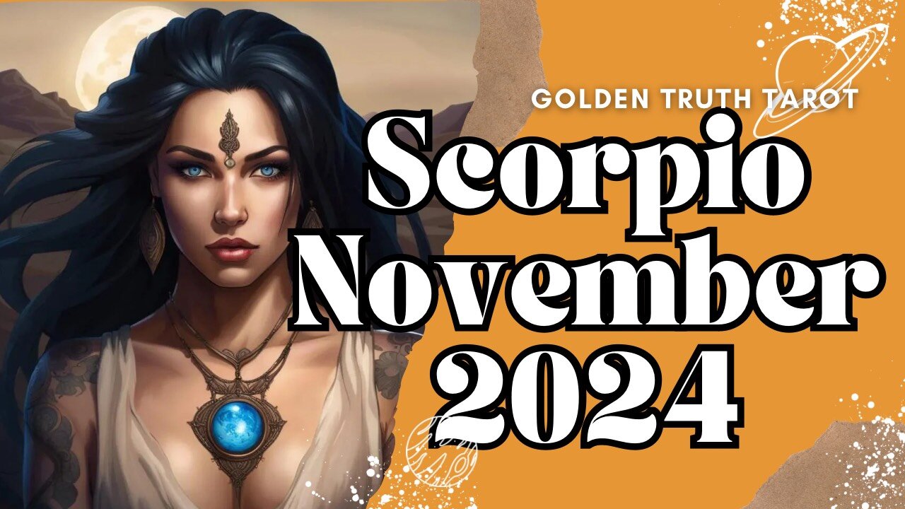 ♏️🔮SCORPIO Tarot reading predictions for November 2024🔮♏️