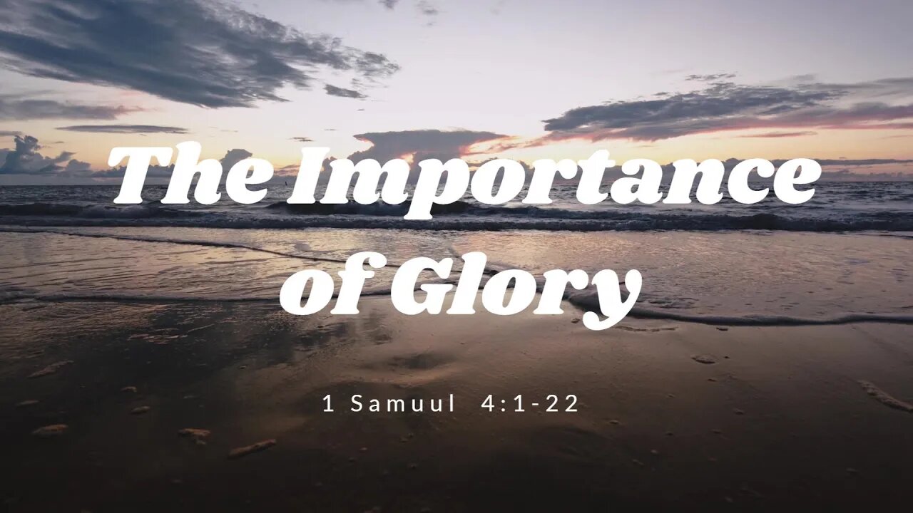 The Importance of Glory