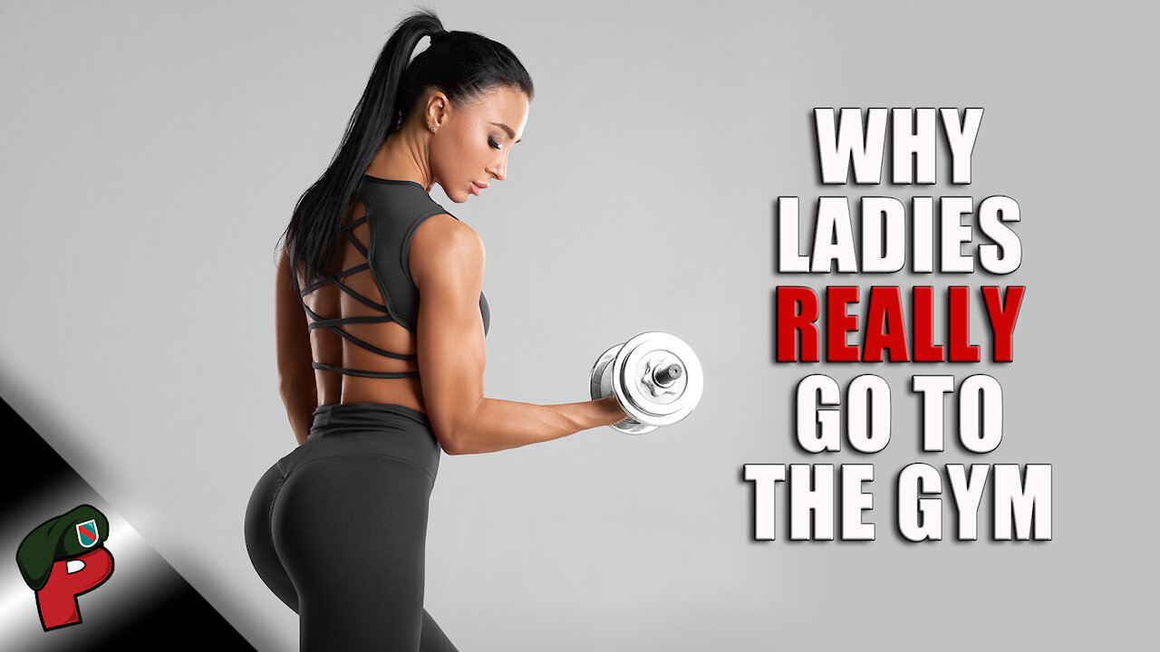 Why Ladies Really Go To The Gym | Grunt Speak Shorts