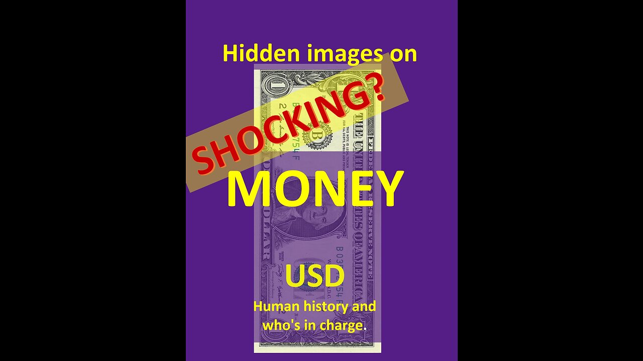 Money's hidden story USD 1. This will Shock You!