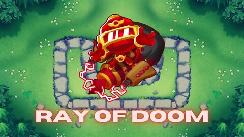 Ray of DOOM / Bloons TD 6