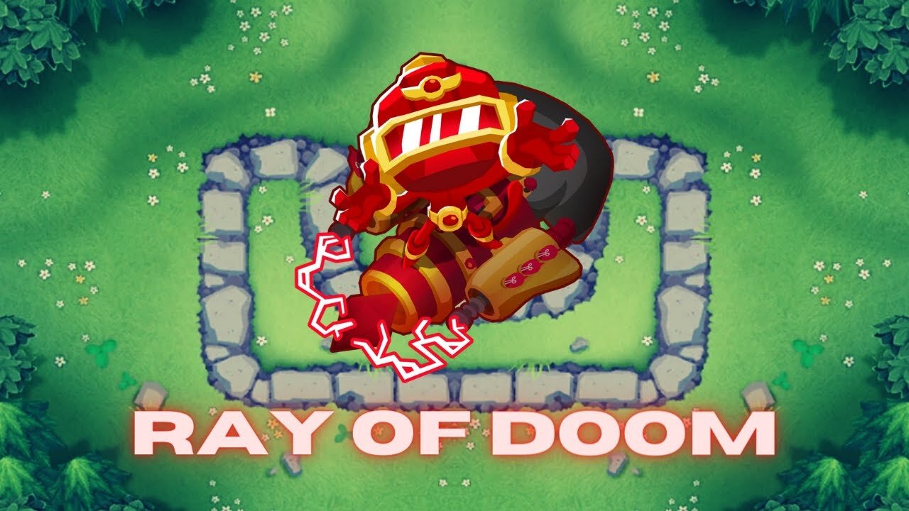 Ray of DOOM / Bloons TD 6