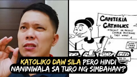 💥Isa ka bang CAFETERIA CATHOLIC?? Katoliko ka pero hindi ka naniniwala sa TURO ng Simbahan??