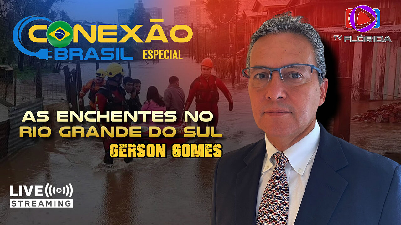 CONEXÃO BRASIL ESPECIAL (15 MAI) - TV FLORIDA USA