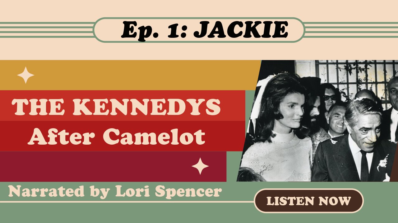 The Kennedys: After Camelot Ep. 1 Jackie