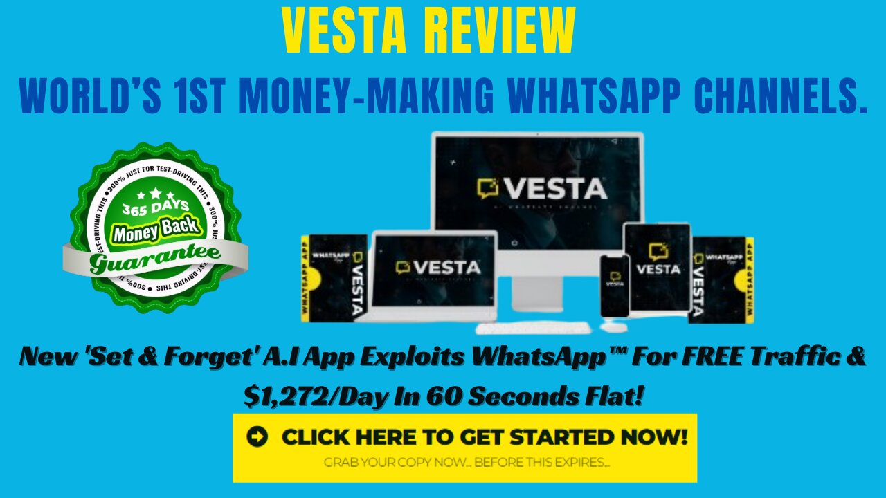 Vesta Review - World’s 1st Money-Making WhatsApp Channels.