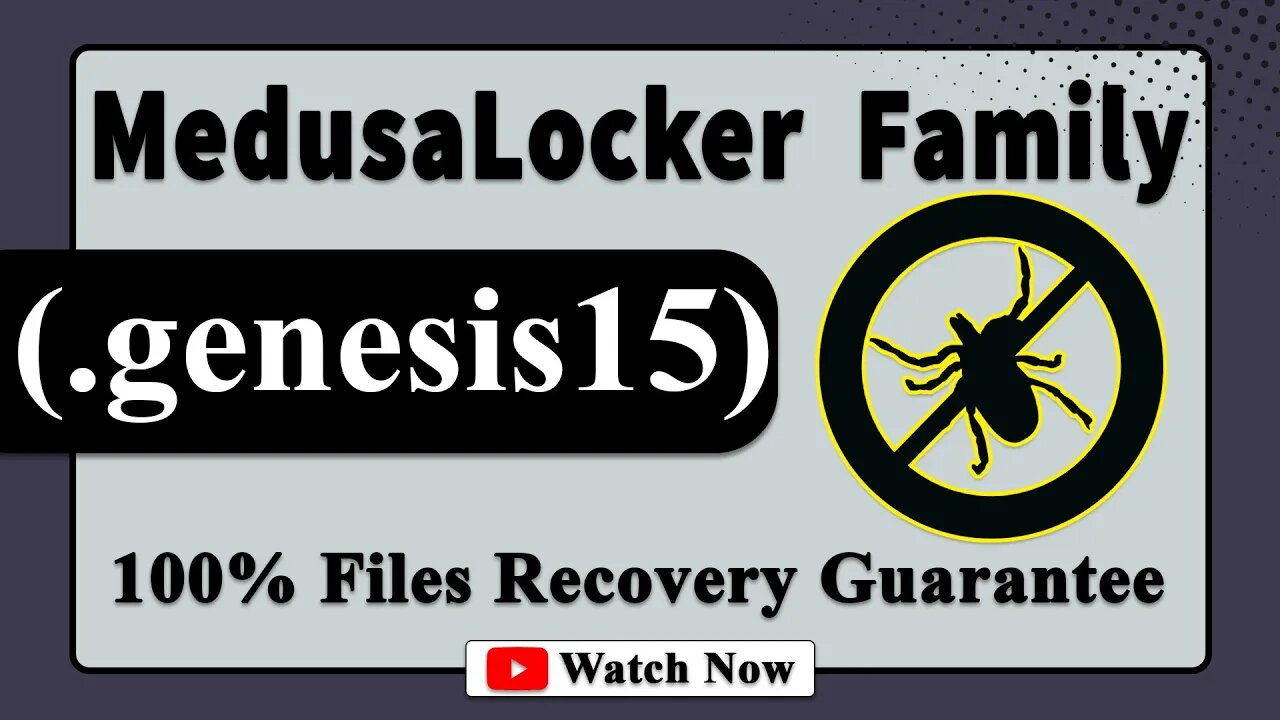 || SOLVED ✅🔘|| Genesis (.genesis15) MedusaLocker family ransomware virus - removal and decryption