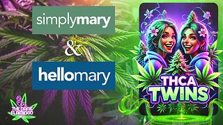 SimplyMary & ShopHelloMary THCA TWINS! The Dank Flamingo Cannabis Review!!