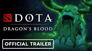 DOTA: Dragon's Blood: Book 3 - Official Trailer
