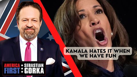 Kamala hates it when we have fun. Chris Stigall with Sebastian Gorka on AMERICA First