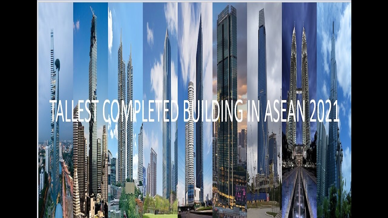 TOP 10 TALLEST COMPLETED BUILDING IN SOUTHEAST ASIA (ASEAN) 2021