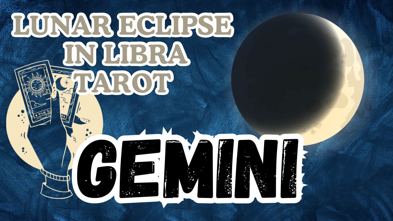 Gemini ♊️ - Lunar eclipse 🌒 in Libra tarot reading #gemini #tarot #tarotary