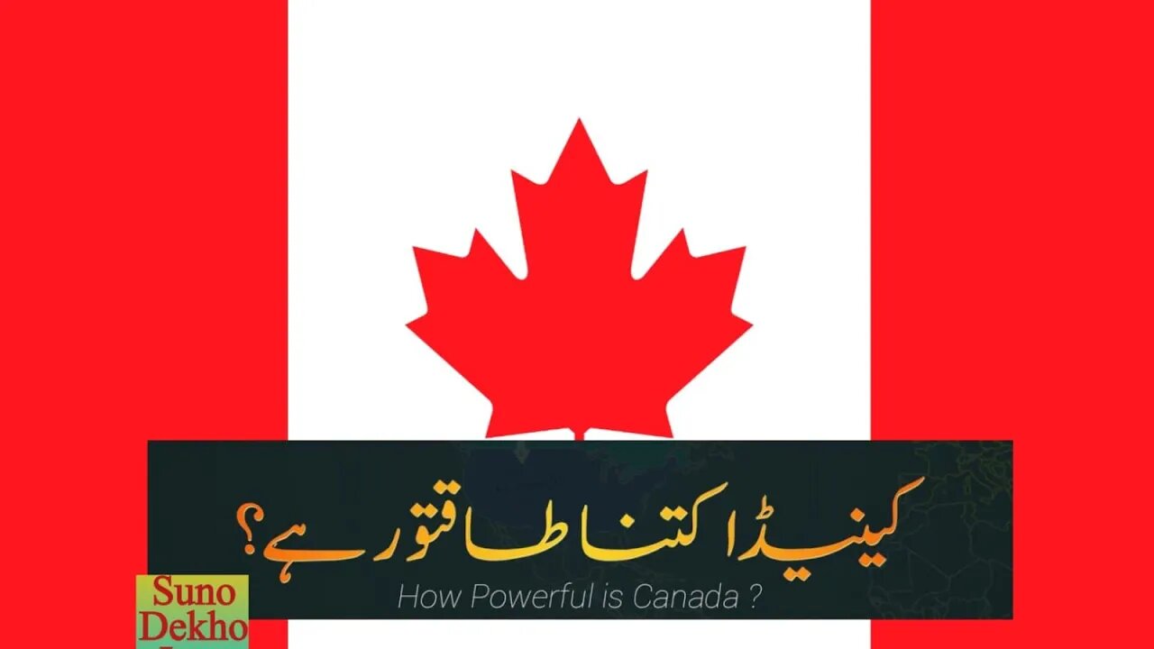 How Powerful is Canada? | Most Powerful Nations on Earth #02|Suno Dekho Janu